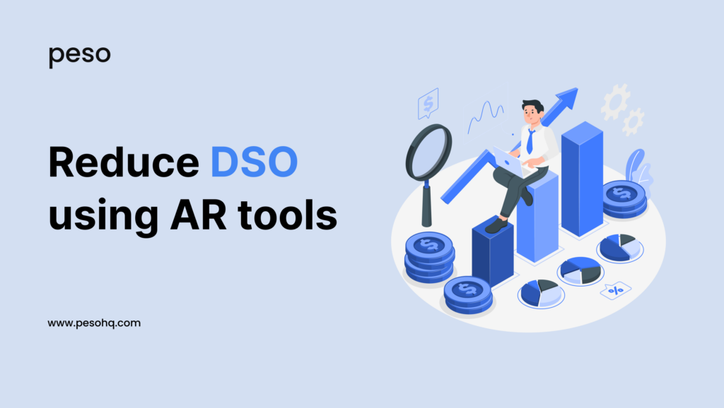 Reducing DSO (Days Sales Outstanding) Using Collaborative AR Tools